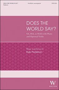 Does the World Say? SA choral sheet music cover Thumbnail